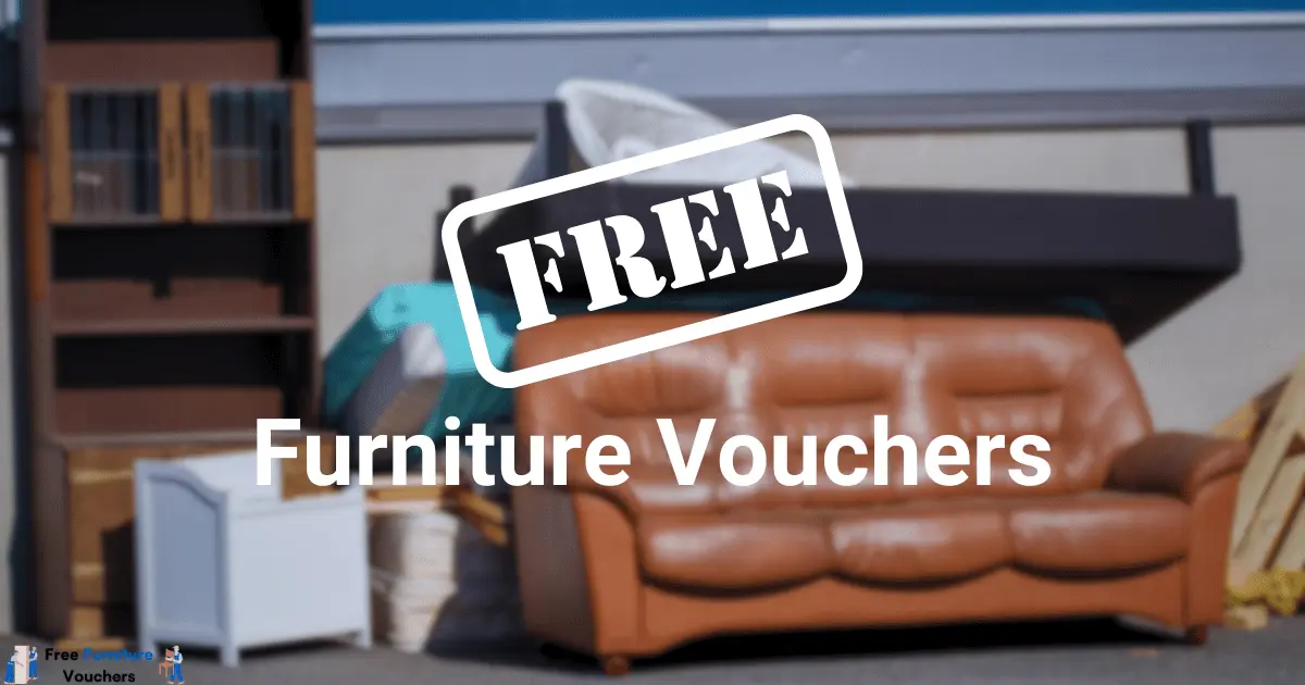 Best Ways To Get Free Furniture Vouchers